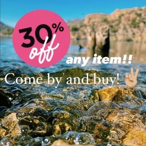 30% off any item in my closet. Yes, any item!!